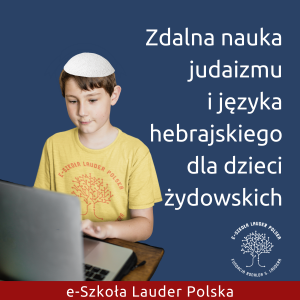 e-szkoła lauder polska edukacja żydowska judaizm hebrajski dla dzieci
